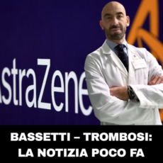 Ultim’ora: Bassetti – trombosi