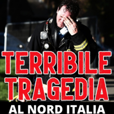 Terribile tragedia al Nord Italia