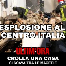 Terribile esplosione al centro