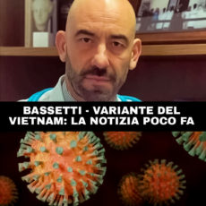 Bassetti e la variante Vietnam