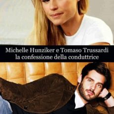 Michelle: “Con Tomaso non…”