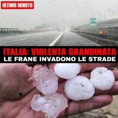 Violenta grandinata in Italia