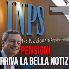 Pensioni: la bella notizia