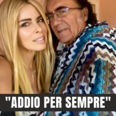 AL BANO E LOREDANA LECCISO, L’ANNUNCIO È ARRIVATO ALL’IMPROVVISO: “ADDIO PER SEMPRE”