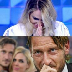 ILARY BLASI E FRANCESCO TOTTI: “HA PIANTO TANTO QUANDO…”